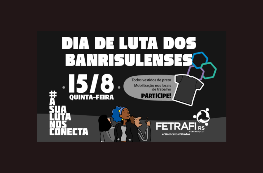  Dia de Luta – Todos de preto nesta quinta (15/08)