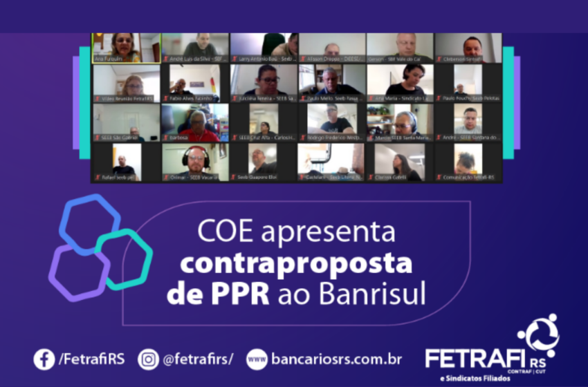  COE apresenta contraproposta de PPR ao Banrisul